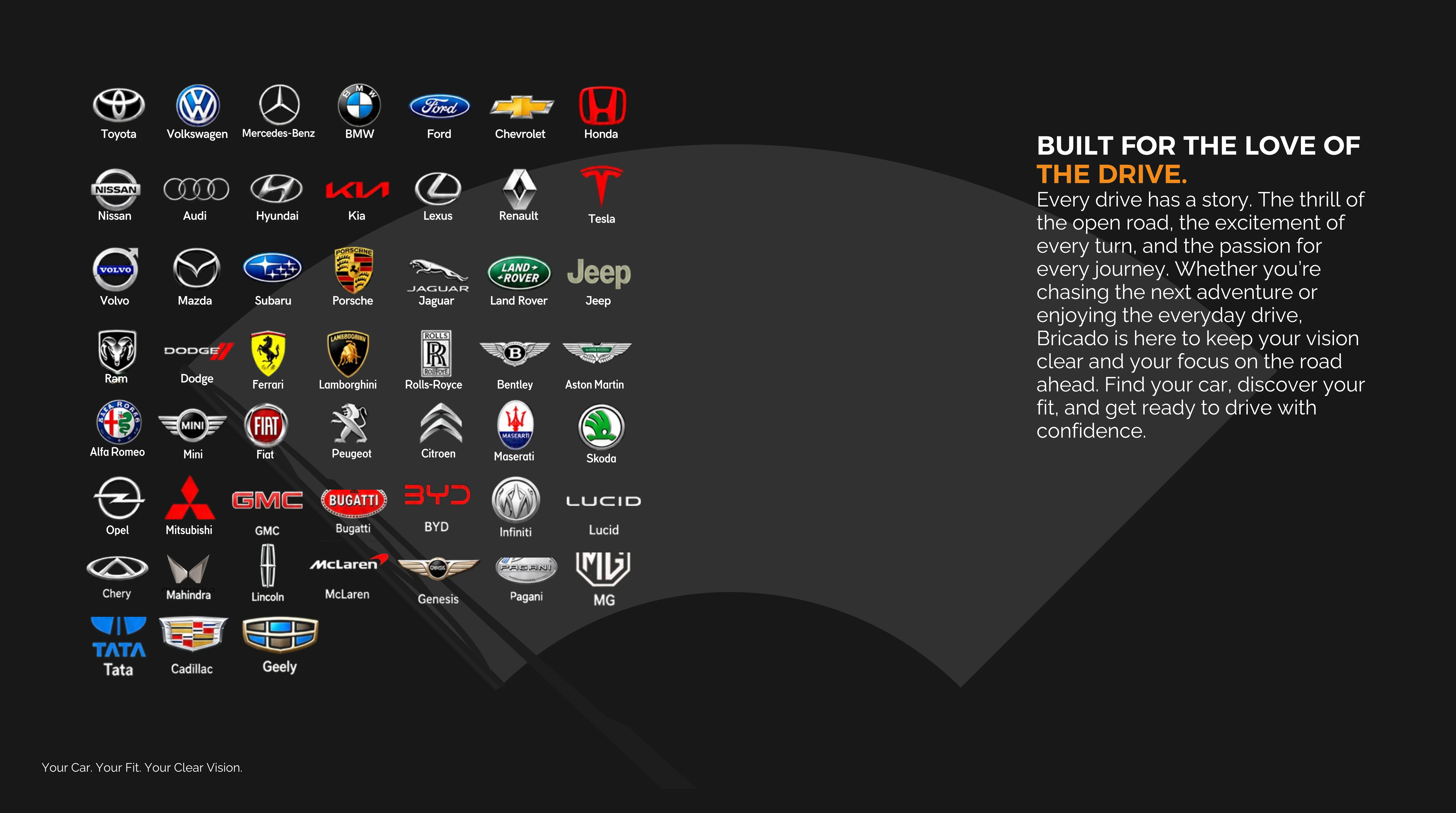 Car brands supported by Bricado and the Built for the Love of the Drive message